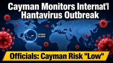 Public health risk to Cayman remains low amid international hantavirus outbreak