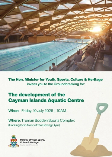 Invitation to the Groundbreaking Ceremony for the Cayman Islands Aquatic Centre