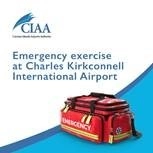 CIAA Conducting Full-Scale Emergency Exercise at CKIA