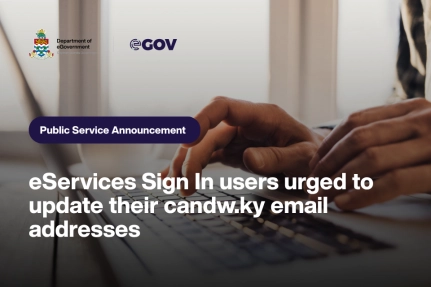 eServices Sign-In Users Urged to Update Their candw.ky Emails